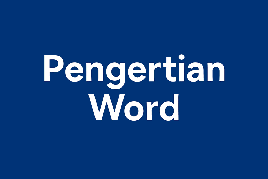 Pengertian Word