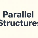 Pengertian Parallel Structures