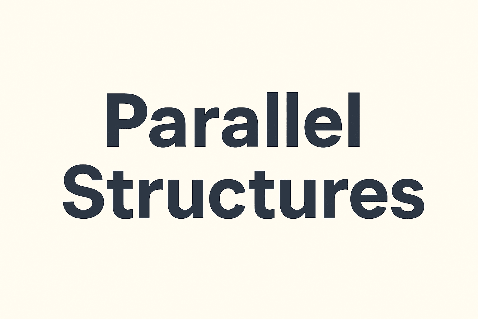 Pengertian Parallel Structures