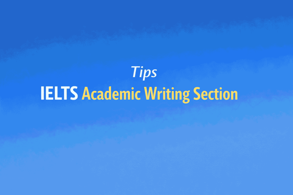 IELTS Academic Writing Section