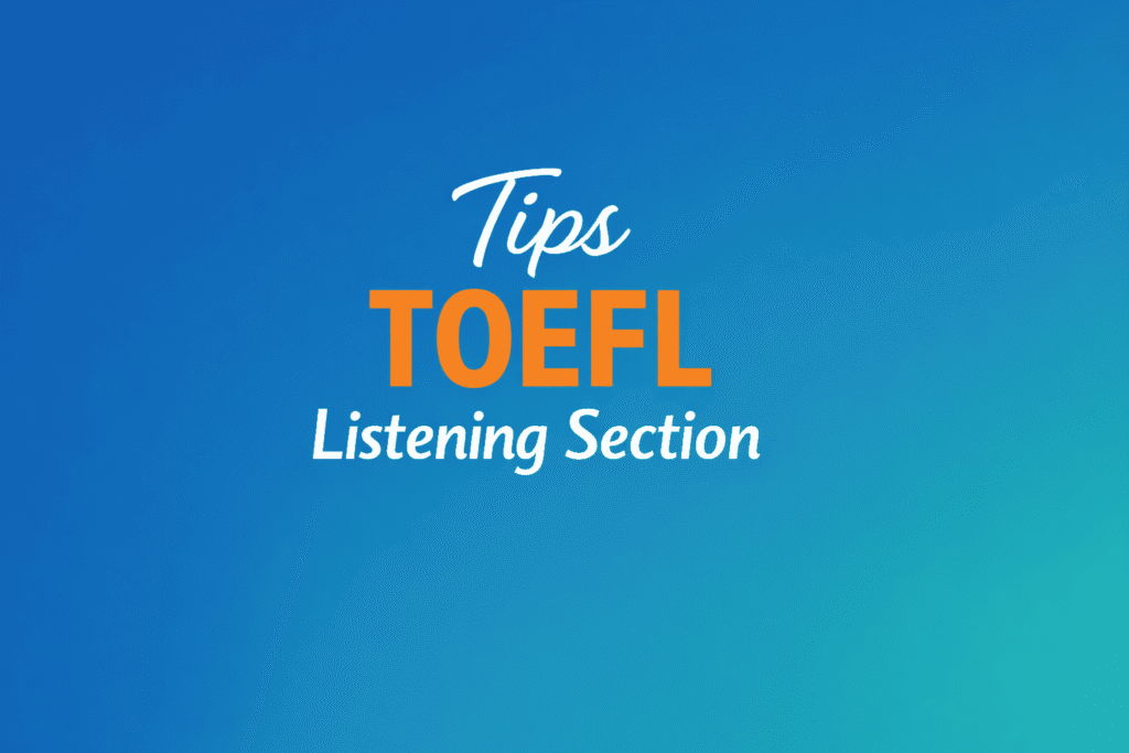 TOEFL Listening Section