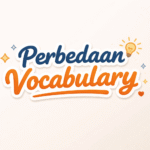 Perbedaan Vocabulary