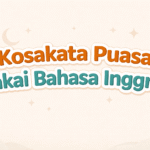 Puasa Pakai Bahasa Inggris