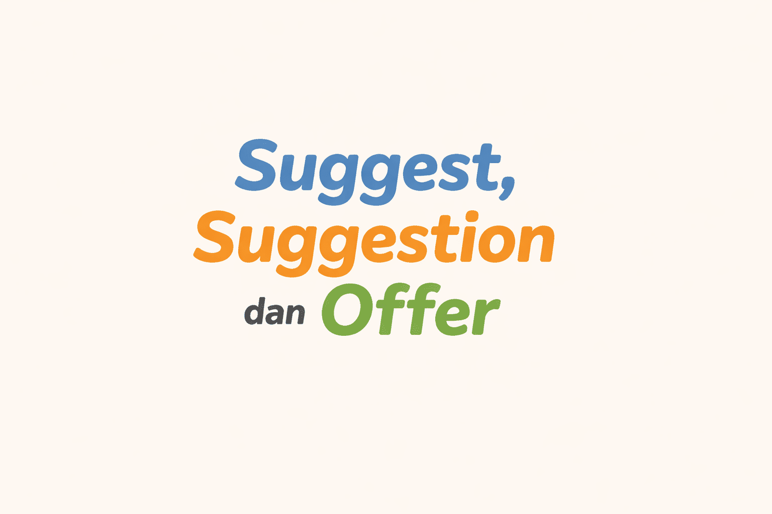 Suggestion dan Offer