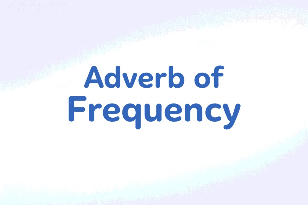 adverb of frequency