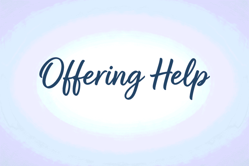 Offering Help