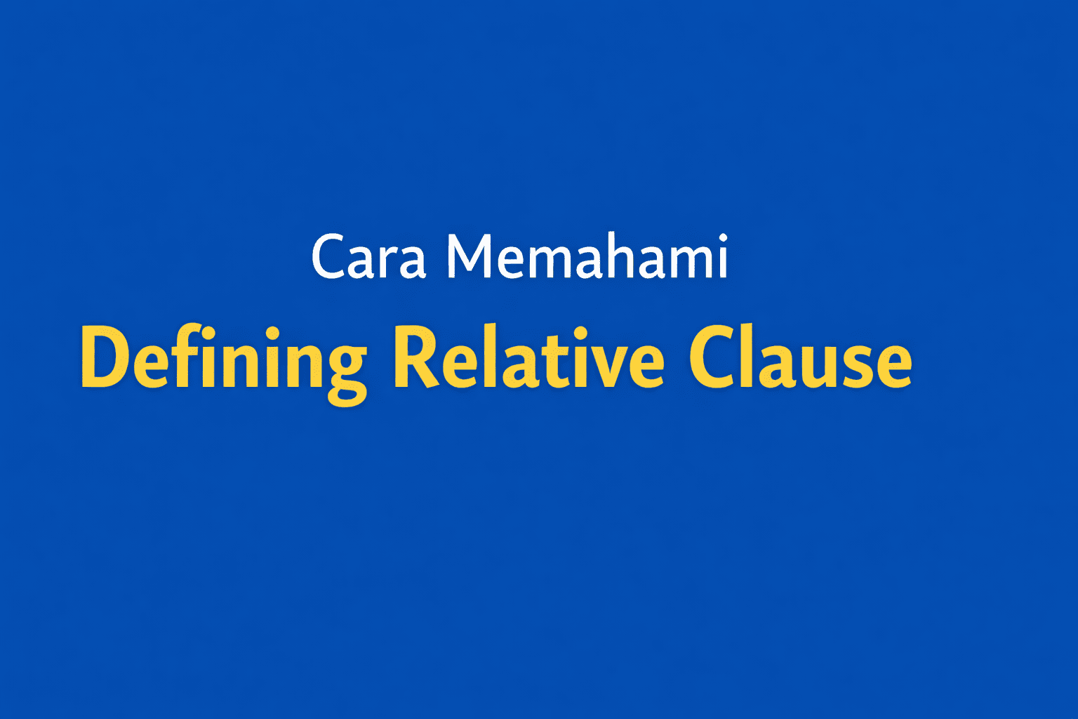 defining relative clause