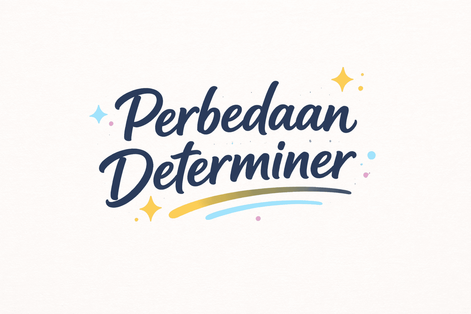 Determiner