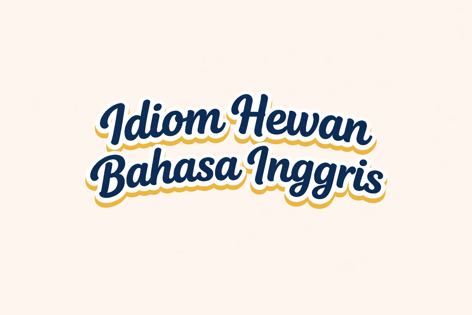 idiom hewan b.inggris