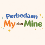 Perbedaan My dan Mine