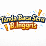 tanda baca seru b.inggris