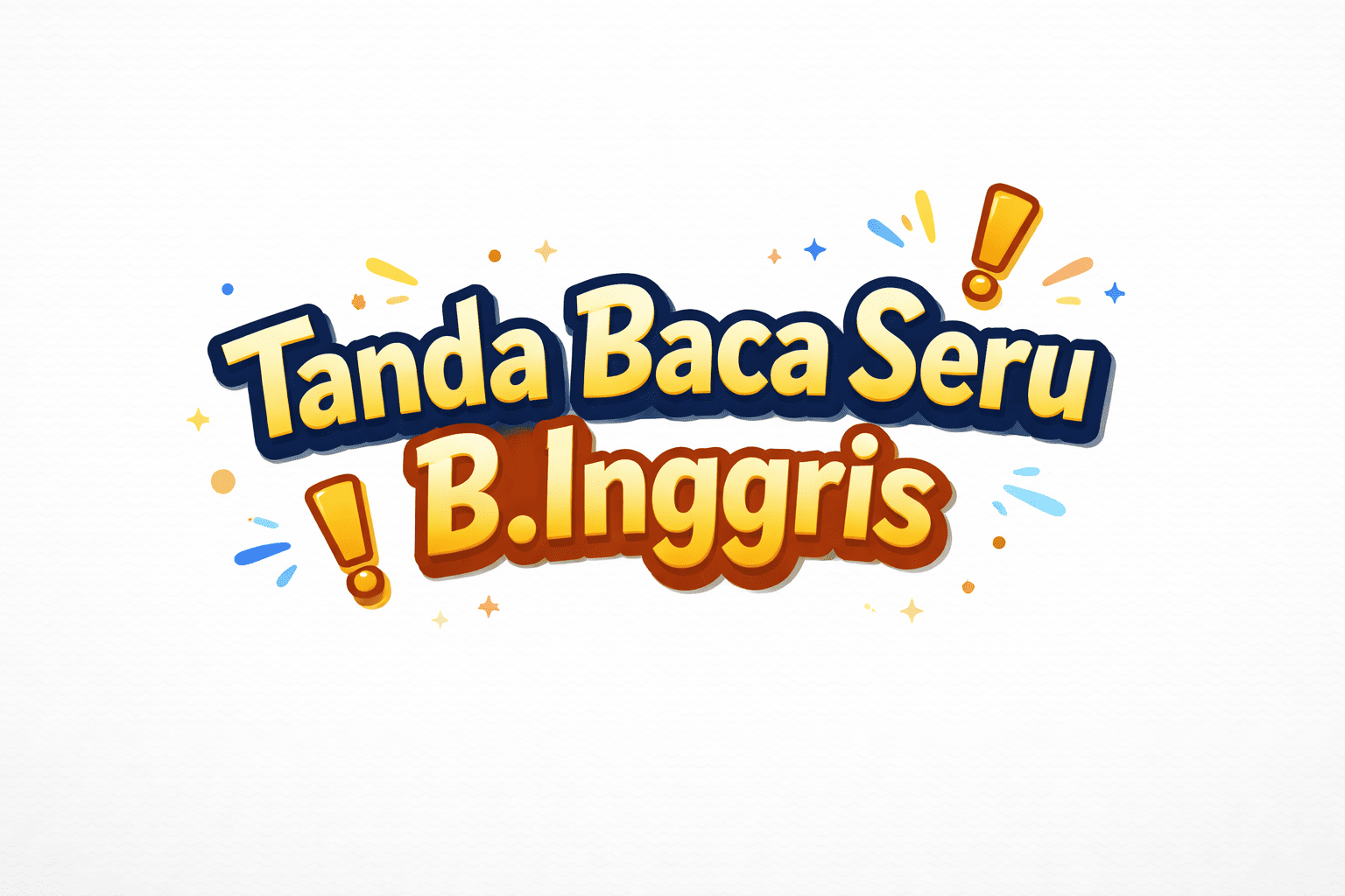 tanda baca seru b.inggris