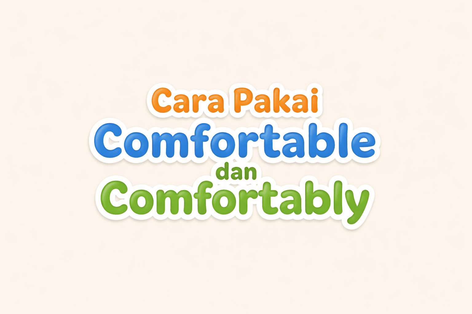 comfortable dan comfortably