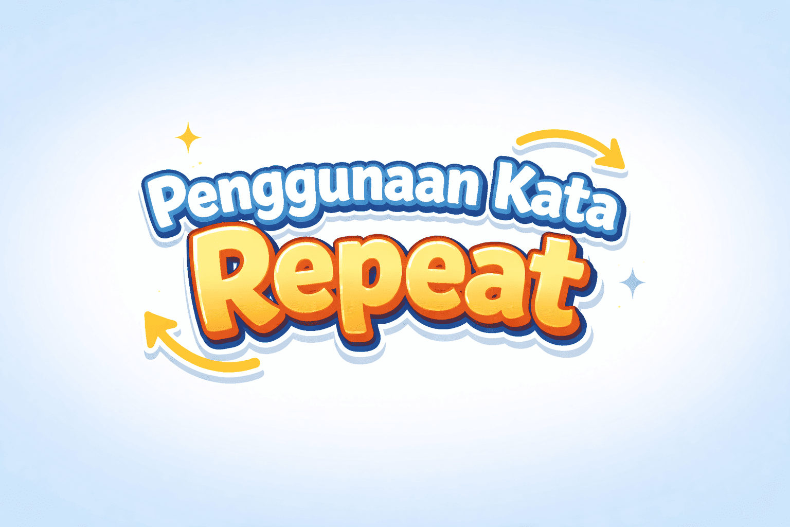 penggunaan kata repeat