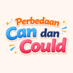 perbedaan can dan could