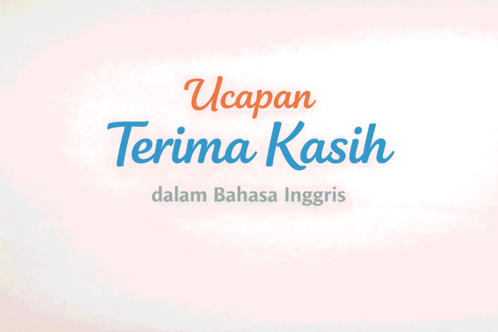 terima kasih bahasa inggris
